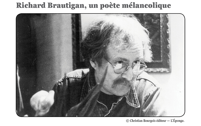L&rsquo;Éponge n°6 – Richard Brautigan
