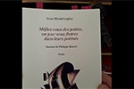 Philippe Bouret lit quelques extraits de poèmes de J-ML